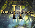 Forest Kingdom II