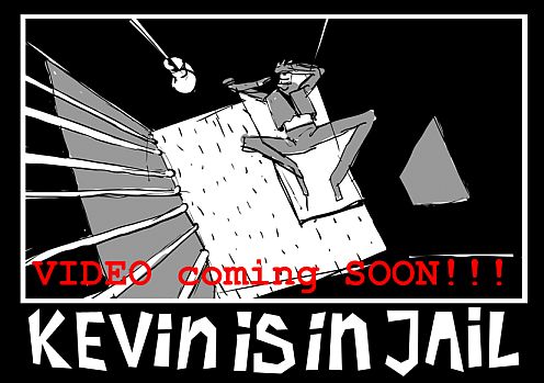 Kevin_Is_In_Jail_Video_Klein.jpg
