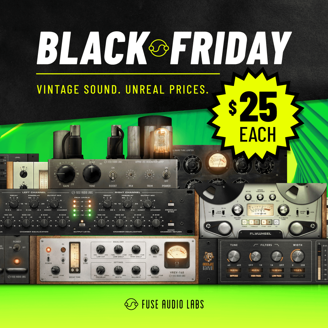 Fuse Audio Labs  Black Friday Sale 2025