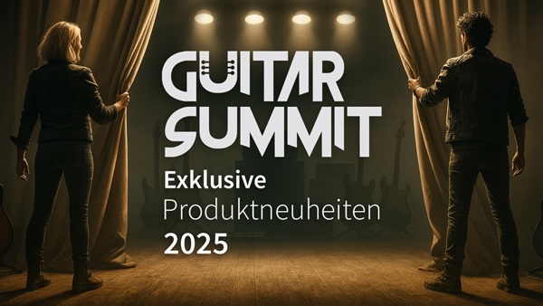 Guitar Summit Produktneuheiten 2025.jpg