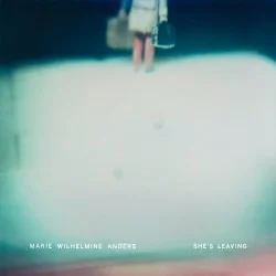MWA_Shes_Leaving_Cover_Art_250.jpg