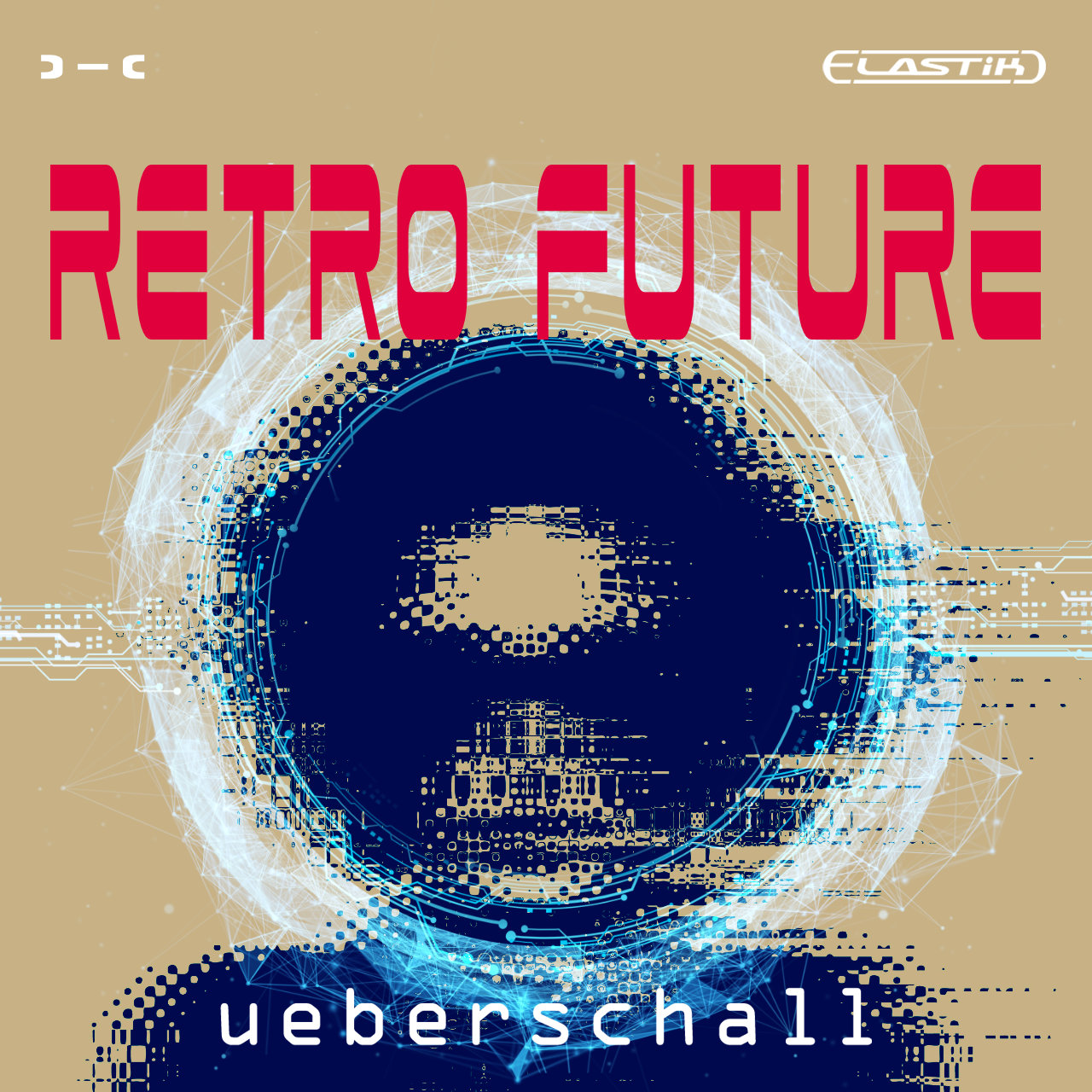 Ueberschall  Retro Future