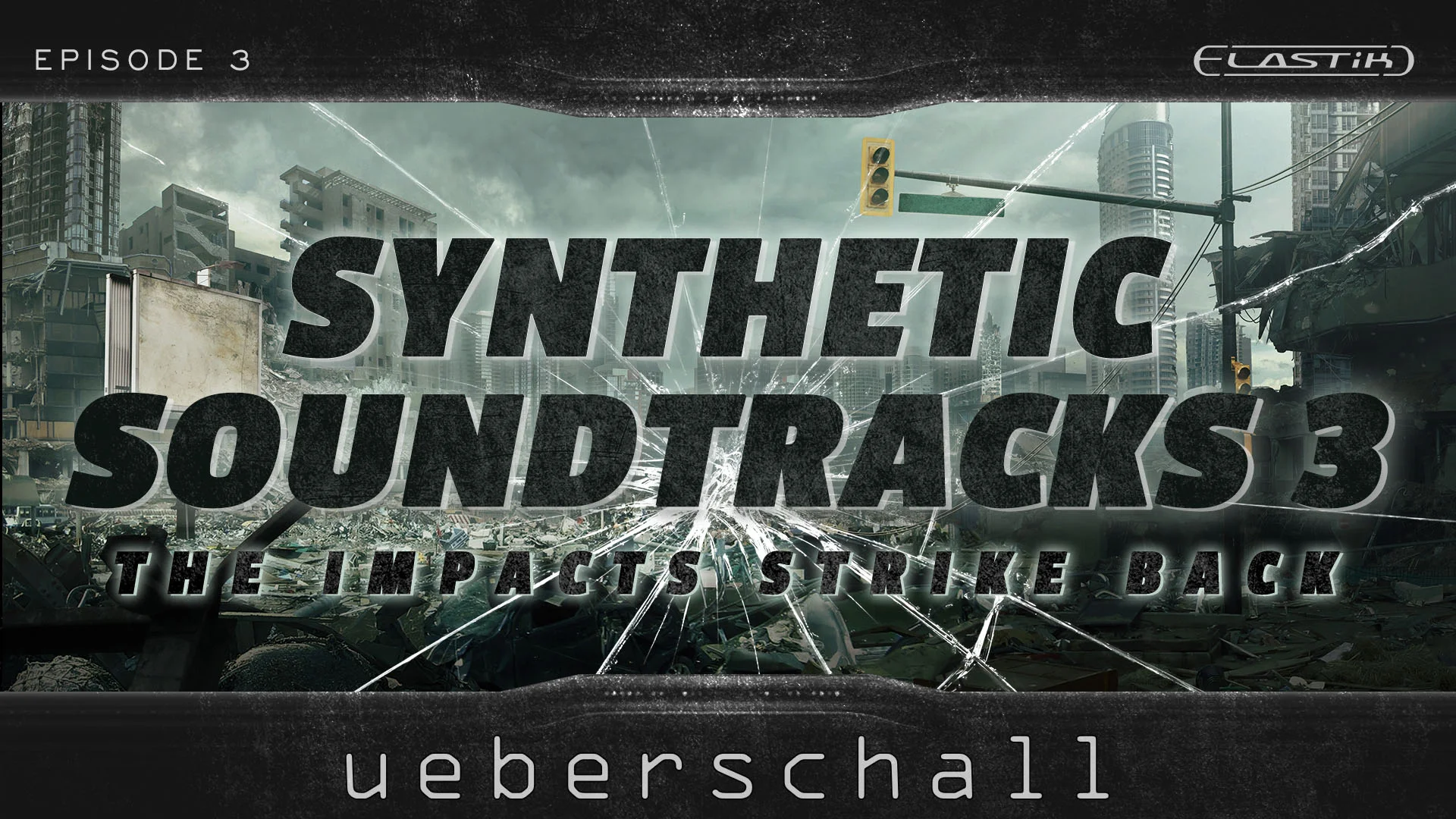 Synthetic Soundtracks 3 -ueberschall-1920x1080.webp