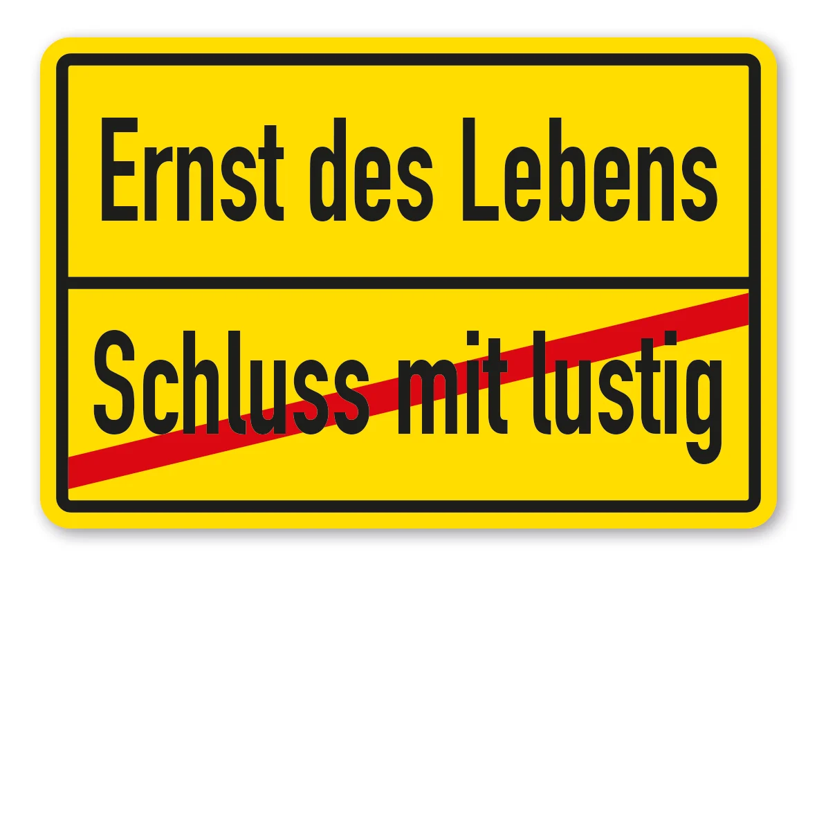 VZ-OS-10-Schluss-mit-lustig-Ernst-des-Lebens_600x600@2x.webp