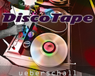 Ueberschall: DiscoTape.jpg